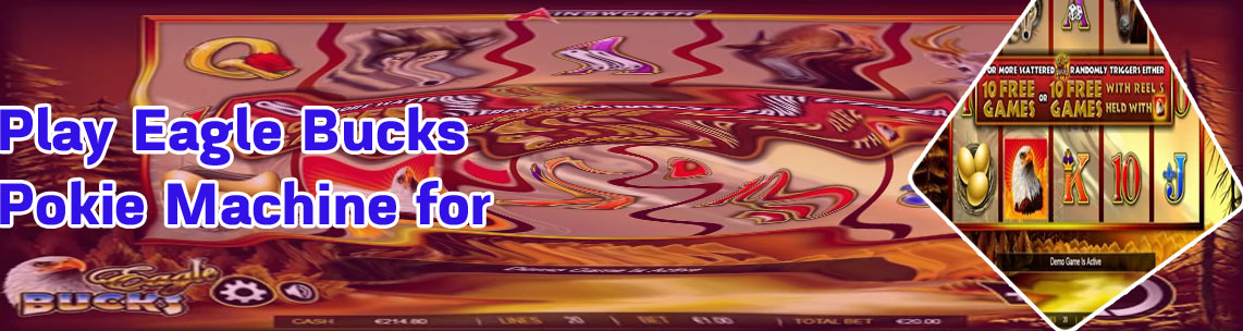 Eagle bucks slot machine
