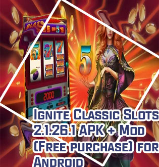 Ignite slots