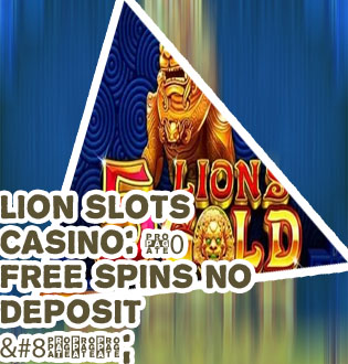 Lion slots no deposit