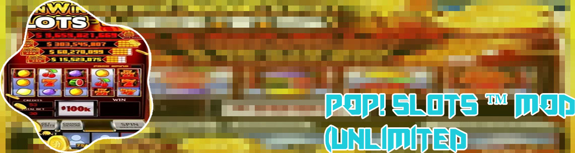 Pop slots hacked apk download